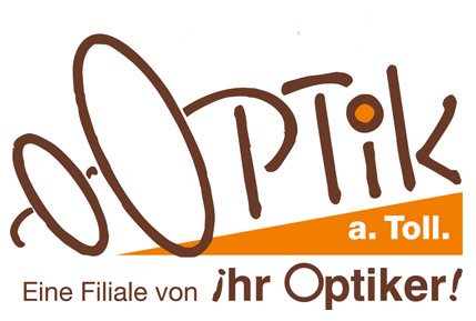 Optik a.Toll. — Eine Filiale von Ihr Optiker!